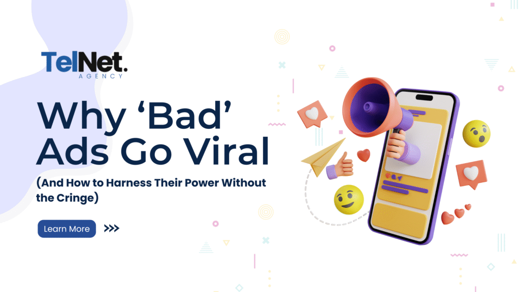 Telnet blog banner with text " why "Bad" ads go viral".