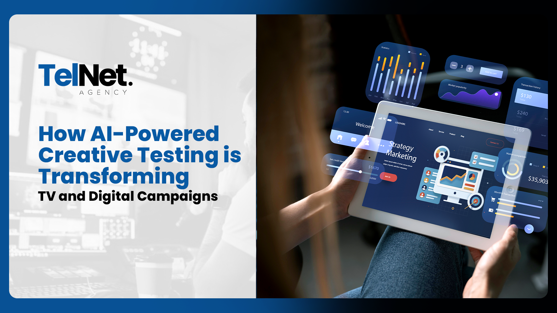 How AI-Powered Creative Testing is Transforming TV and Digital Campaigns