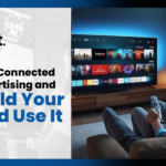 TelNet Agency graphic showing a person watching streaming content on a smart TV, with the text “What is Connected TV Advertising and Should Your Brand Use It.”