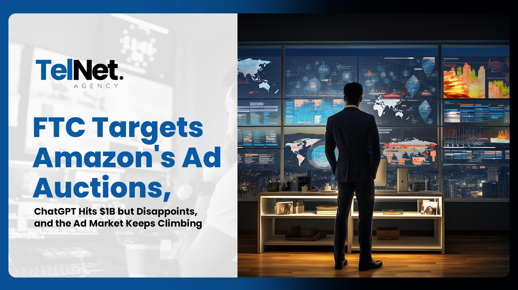 FTC Amazon ad auction investigation, ChatGPT Ads $1B revenue milestone, and digital advertising market growth graphic