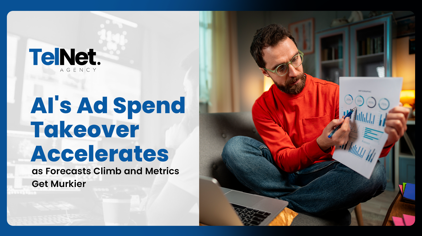 2026 digital advertising trends showing AI-driven ad spend growth, media buying, streaming, and advertising measurement.